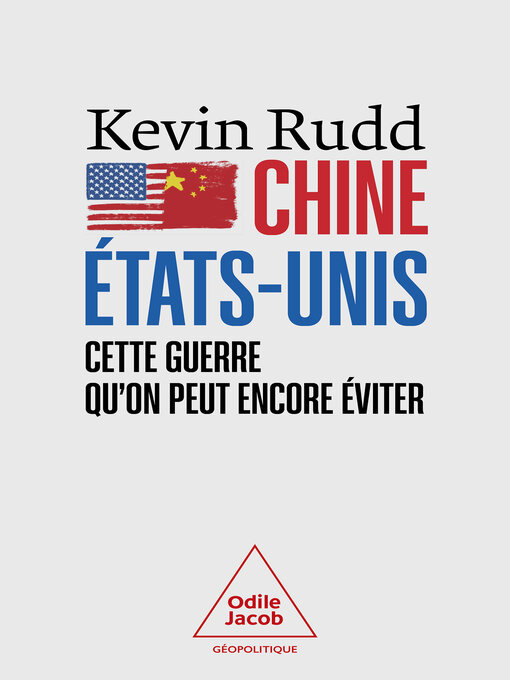Title details for Chine-États-Unis by Kevin Rudd - Available